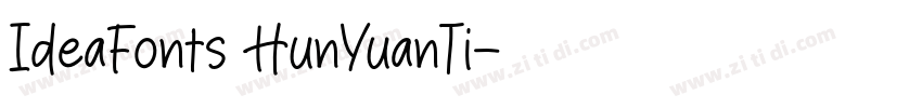 IdeaFonts HunYuanTi字体转换